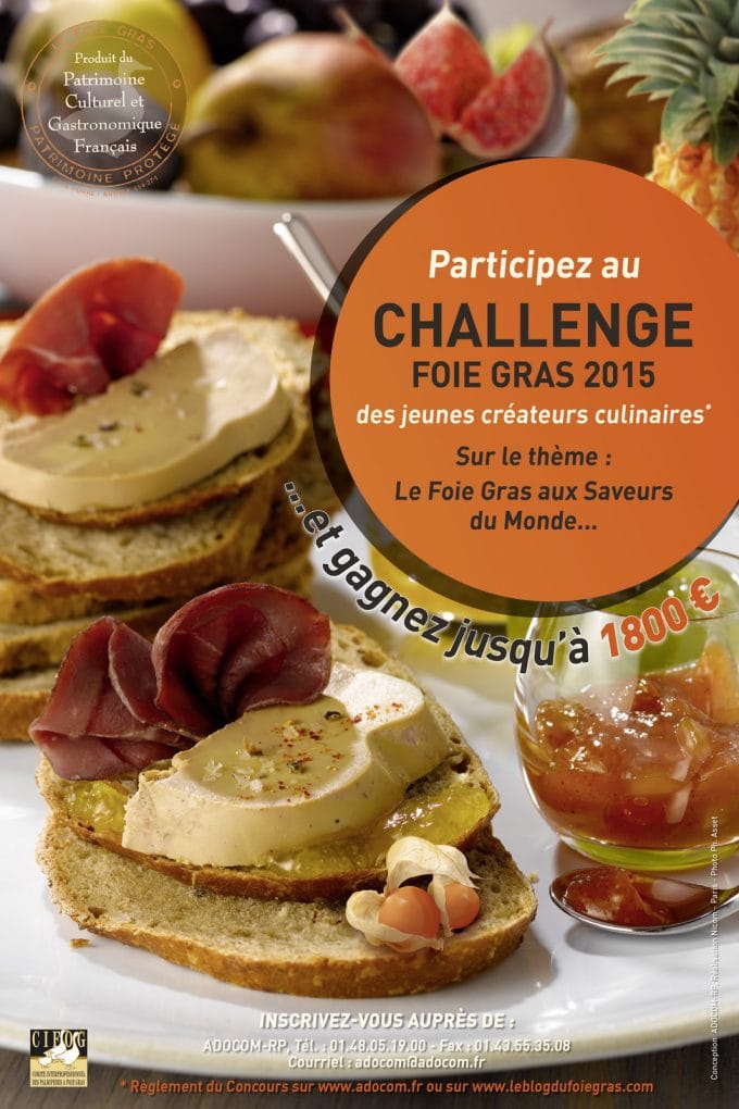 Lancement de la 11ème édition du « Challenge Foie Gras 2015 des Jeunes Créateurs Culinaires »