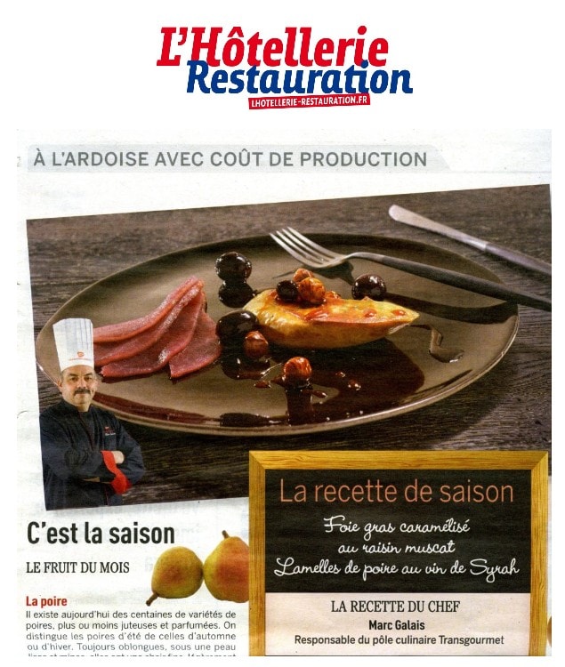 Vu dans L’Hôtellerie Restauration, une recette Foie Gras de saison !