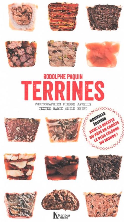Le livre “Les Terrines” de Rodolphe Paquin…