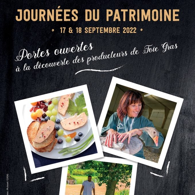 Journées du Patrimoine 17 & 18 septembre 2022 : les producteurs de Foie Gras ouvrent leurs portes au public